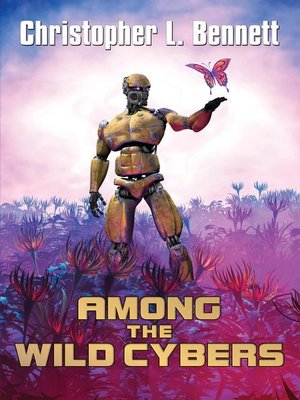 cover image of Among the Wild Cybers